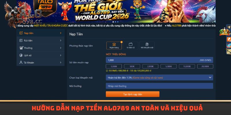 Hướng dẫn nạp tiền Alo789 an toàn và hiệu quả 