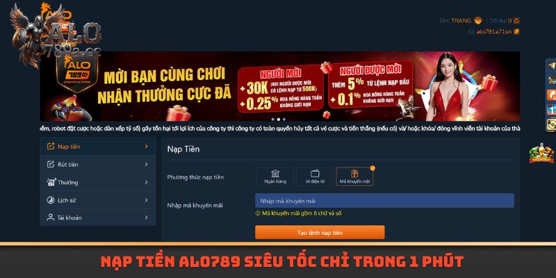 Nạp tiền Alo789 siêu tốc chỉ trong 1 phút 